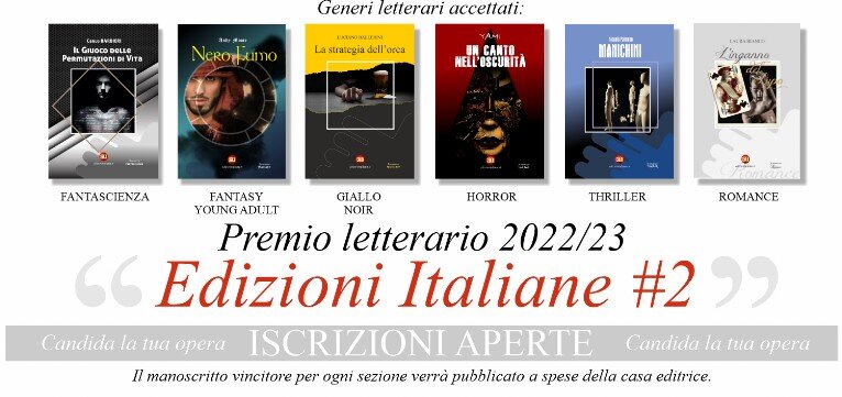 Premio Letterario Edizioni Italiane 2023. Pubblica gratis libro con Edizioni Italiane