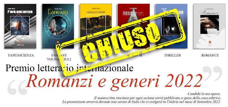 Premio Letterario Romanzi e generi 2022. Pubblica gratis libro con Edizioni Italiane